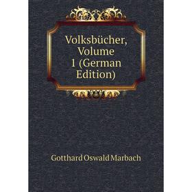 

Книга Volksbücher, Volume 1 (German Edition)