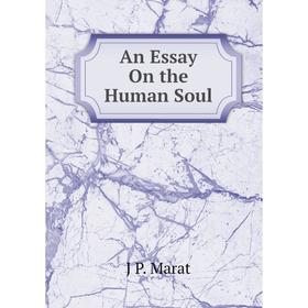 

Книга An Essay On the Human Soul