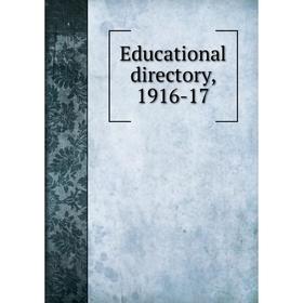 

Книга Educational directory, 1916-17
