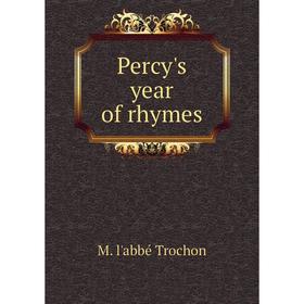 

Книга Percy's year of rhymes