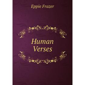 

Книга Human Verses