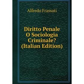 

Книга Diritto Penale O Sociologia Criminale (Italian Edition)