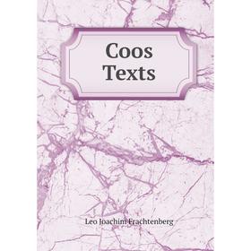 

Книга Coos Texts