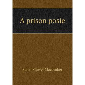 

Книга A prison posie
