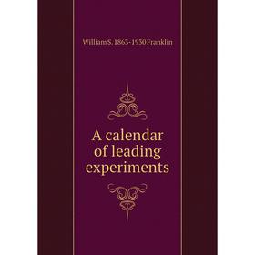 

Книга A calendar of leading experiments