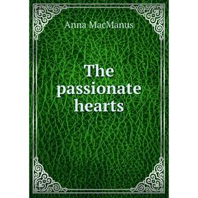 

Книга The passionate hearts