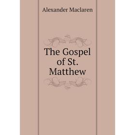

Книга The Gospel of St. Matthew