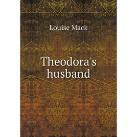 

Книга Theodora's husband