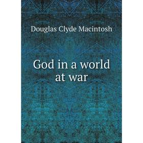 

Книга God in a world at war