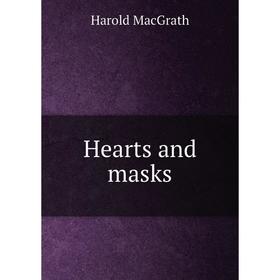 

Книга Hearts and masks