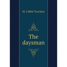 

Книга The daysman