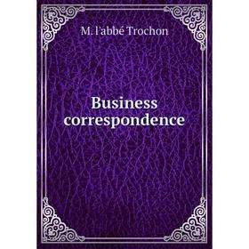 

Книга Business correspondence
