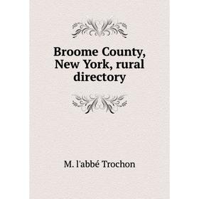 

Книга Broome County, New York, rural directory