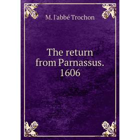

Книга The return from Parnassus. 1606
