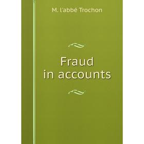 

Книга Fraud in accounts