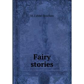 

Книга Fairy stories