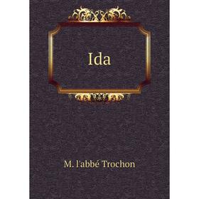 

Книга Ida