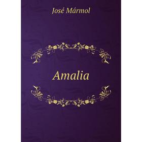 

Книга Amalia