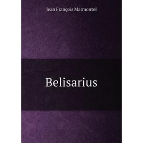 

Книга Belisarius