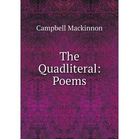 

Книга The Quadliteral: Poems