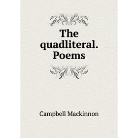 

Книга The quadliteral. Poems