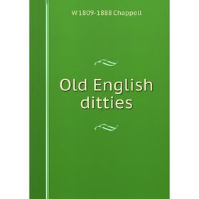

Книга Old English ditties