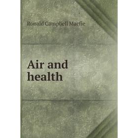 

Книга Air and health