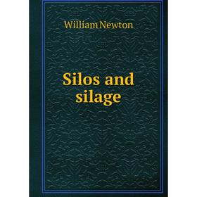 

Книга Silos and silage