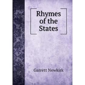 

Книга Rhymes of the States