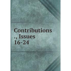 

Книга Contributions., Issues 16-24