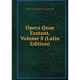 

Книга Opera Quae Exstant, Volume 8