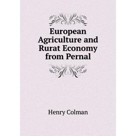 

Книга European Agriculture and Rurat Economy from Pernal