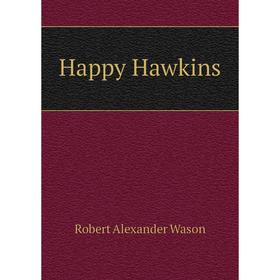 

Книга Happy Hawkins