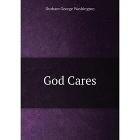 

Книга God Cares
