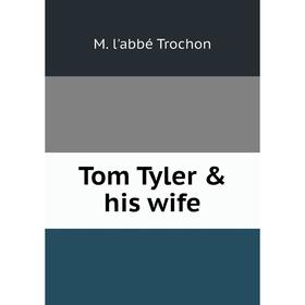 

Книга Tom Tyler & his wife