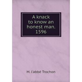 

Книга A knack to know an honest man. 1596