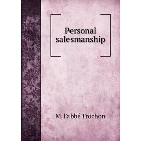 

Книга Personal salesmanship