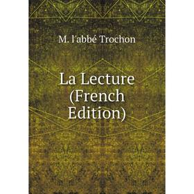 

Книга La Lecture
