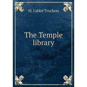 

Книга The Temple library