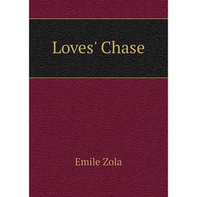 

Книга Loves' Chase