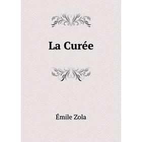 

Книга La Curée