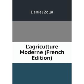 

Книга L'agriculture Moderne