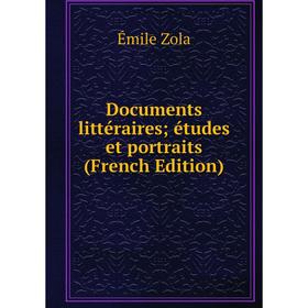 

Книга Documents littéraires; études et portraits (French Edition)