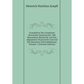 

Книга Grundsätze Des Gemeinen Deutschen Staatsrechts: Mit Besonderer Rücksicht Auf Das Allgemeine Staatsrecht Und Auf Die Neuesten Zeitverhältnisse, V