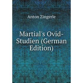 

Книга Martial's Ovid-Studien