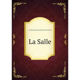 

Книга La Salle