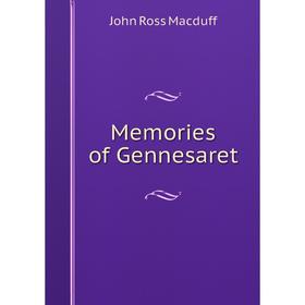 

Книга Memories of Gennesaret