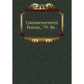 

Книга Commencement Poems, '79-'86.