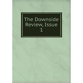 

Книга The Downside Review, Issue 1