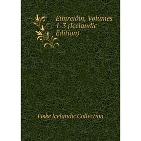 

Книга Eimreiðin, Volumes 1-3 (Icelandic Edition)